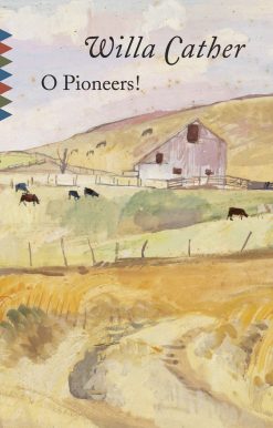 O Pioneers!