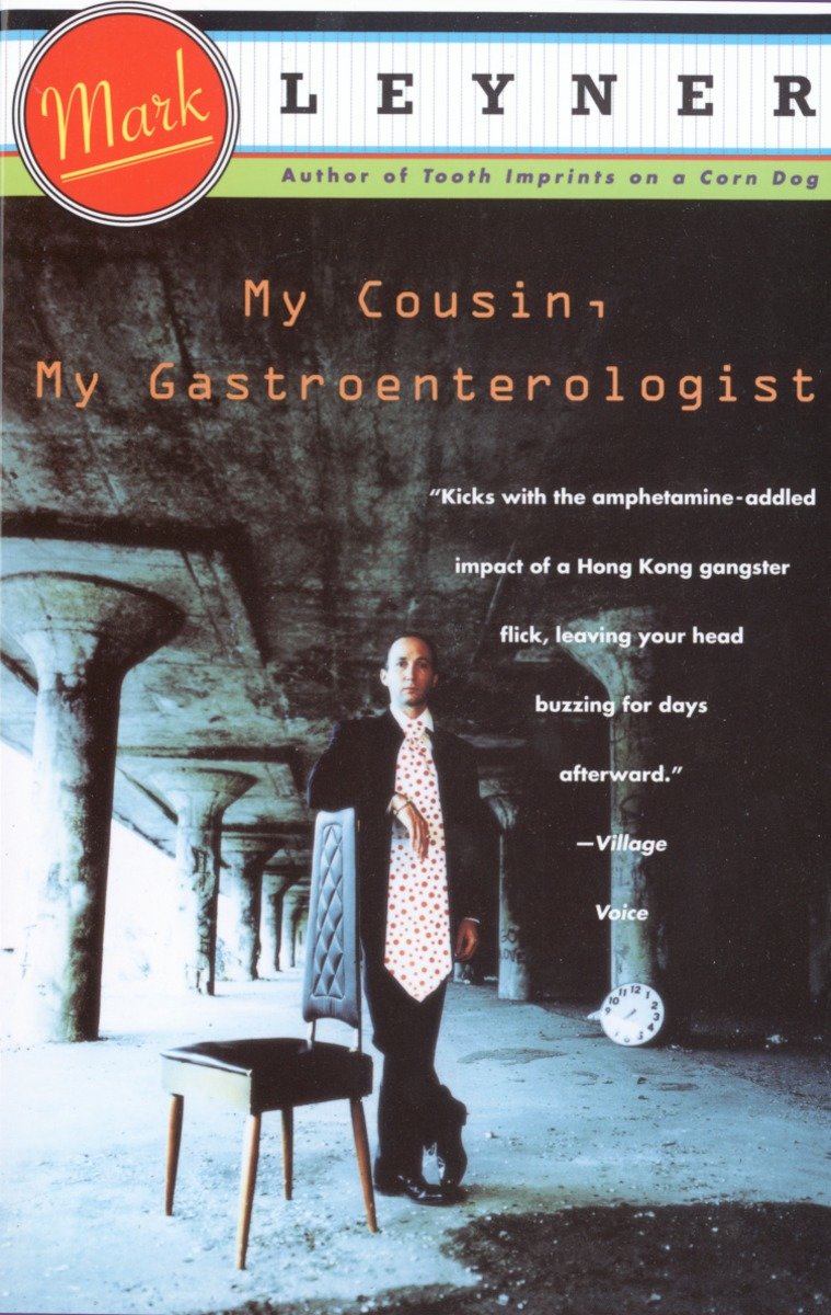 9780679745792 My Cousin, My Gastroenterologist: A novel