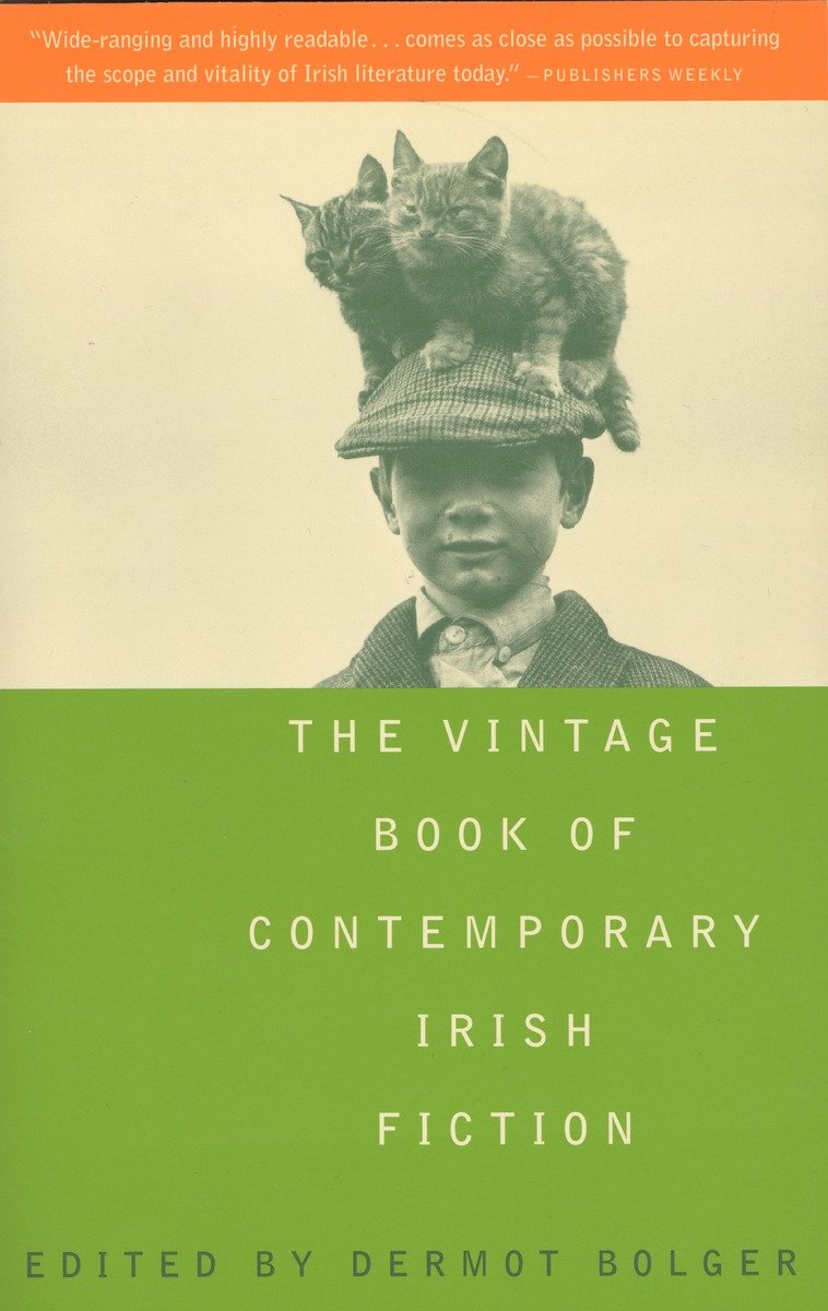 9780679765462 The Vintage Book of Contemporary Irish Fiction