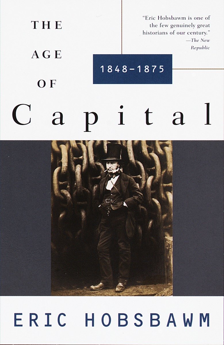 9780679772545 The Age of Capital: 1848-1875