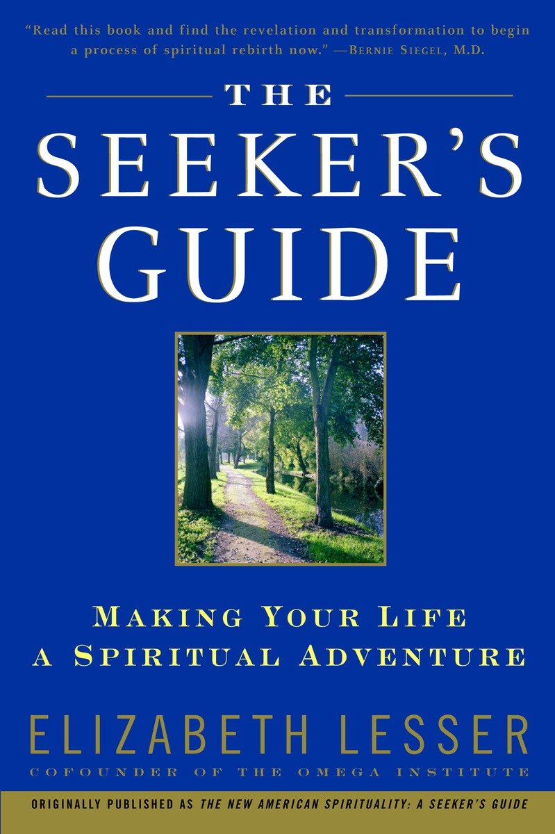 9780679783596 Making Your Life a Spiritual Adventure: The Seeker's Guide