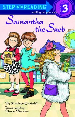 Samantha the Snob