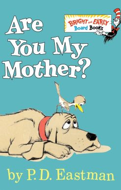 Are You My Mother?