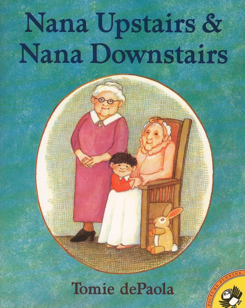 9780698118362 Nana Upstairs and Nana Downstairs