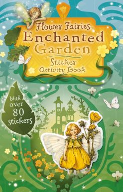 Flower Fairies Enchanted Garden Sticker Activity Book