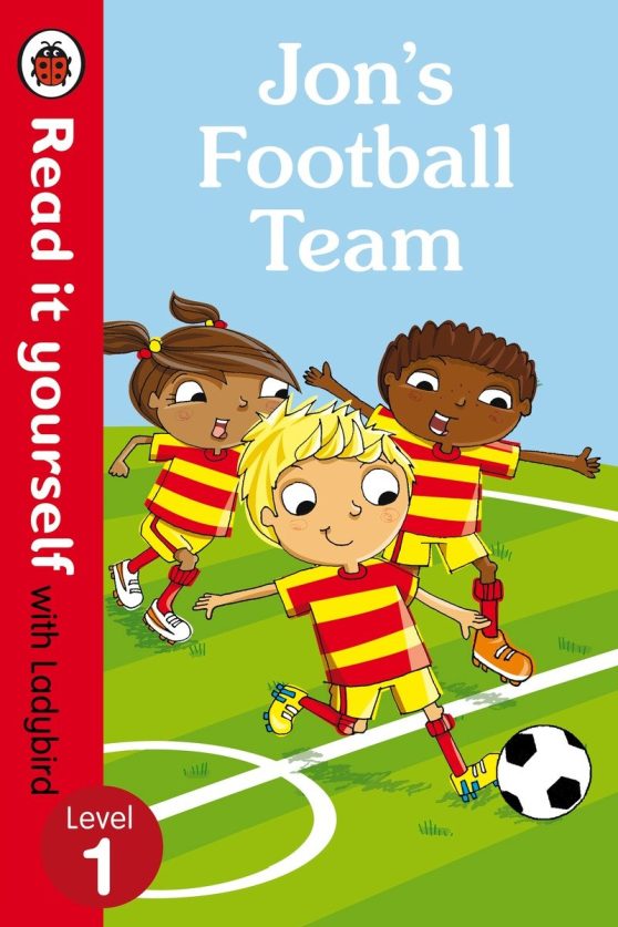Read It Yourself with Ladybird Jon's Football Team (mini Hc): Level 1