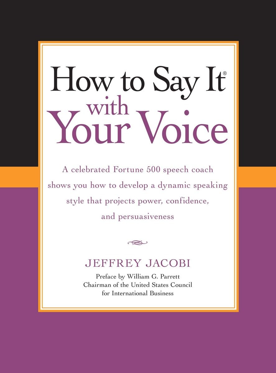 9780735204492 How To Say It with Your Voice