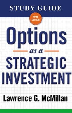 Study Guide for Options as a Strategic Investment 5th Edition