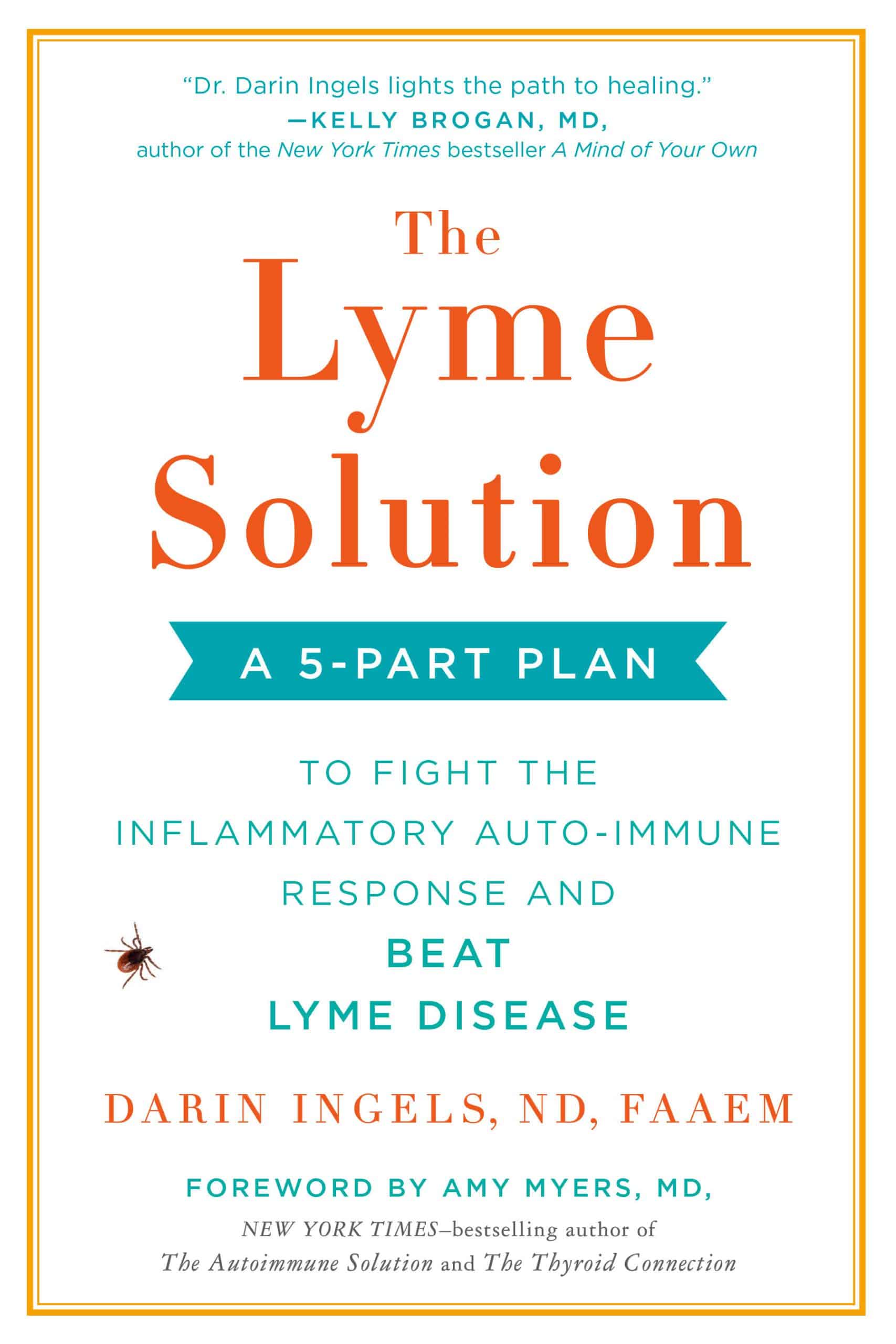 9780735216310 A 5-Part Plan to Fight the Inflammatory Auto-Immune Response and Beat Lyme Disease: The Lyme Solution