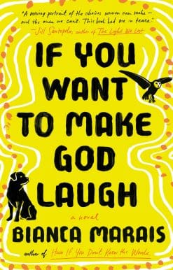 If You Want to Make God Laugh