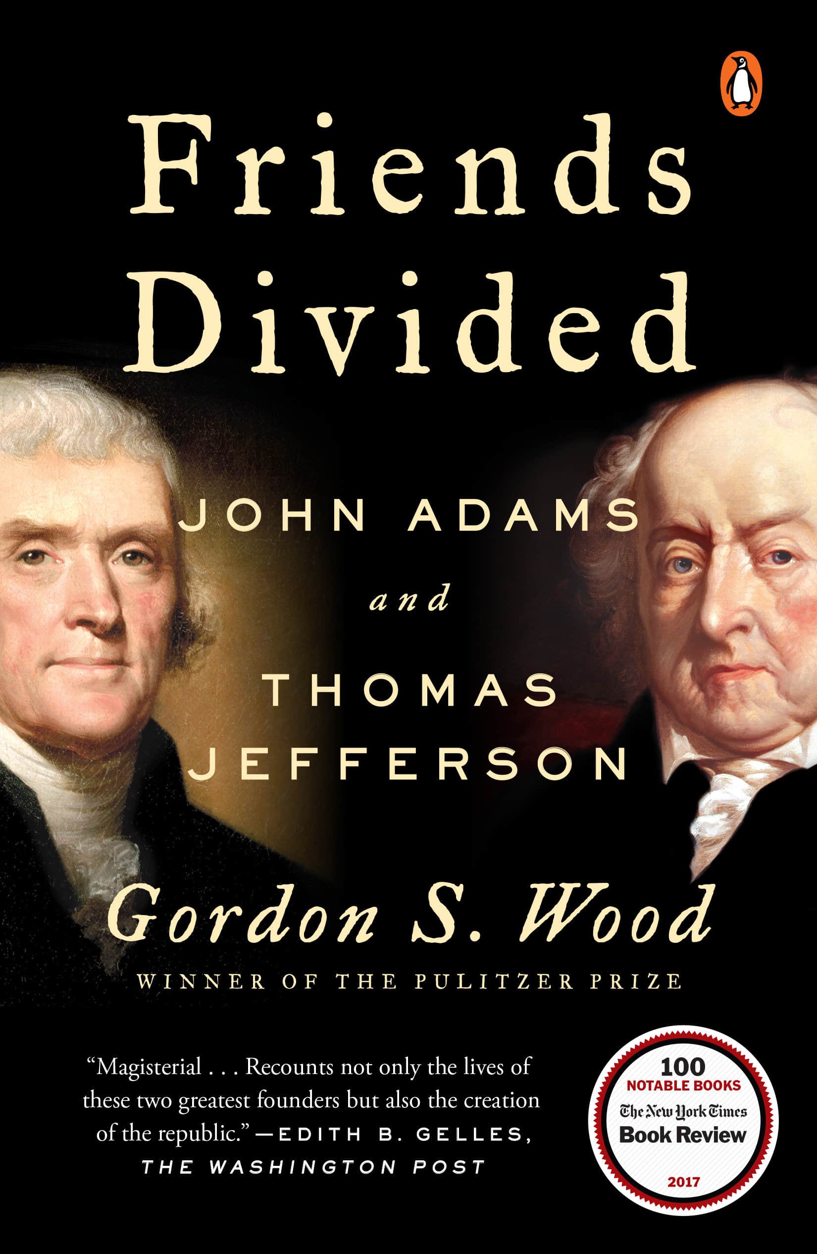9780735224735 Friends Divided: John Adams and Thomas Jefferson