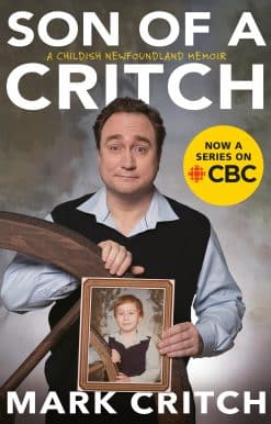 Son of a Critch: A Childish Newfoundland Memoir