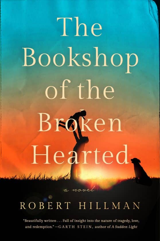 The Bookshop of the Broken Hearted: A Novel