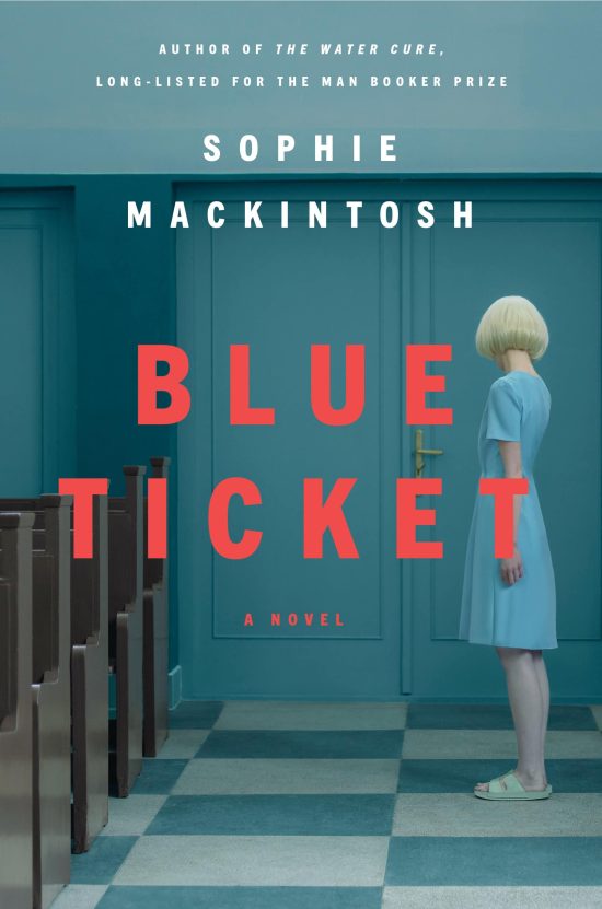 Blue Ticket: A Novel