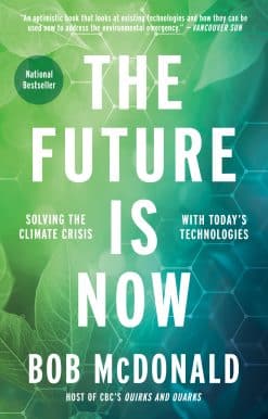 Solving the Climate Crisis with Today's Technologies: The Future Is Now