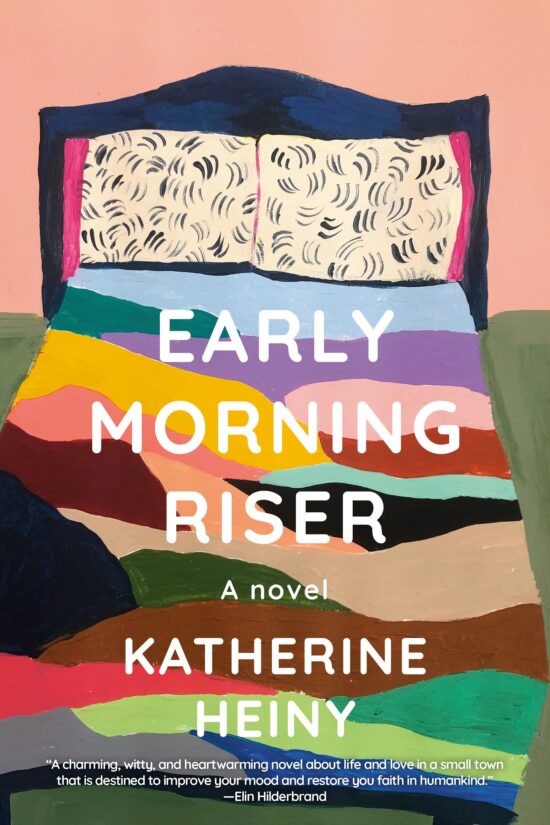 Early Morning Riser: A novel