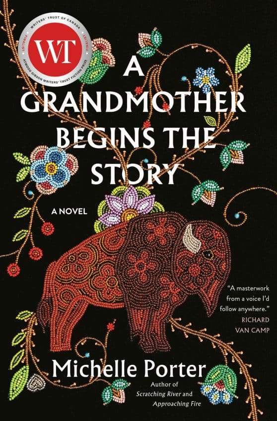 A Novel: A Grandmother Begins the Story