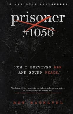 Prisoner #1056: How I Survived War and Found Peace