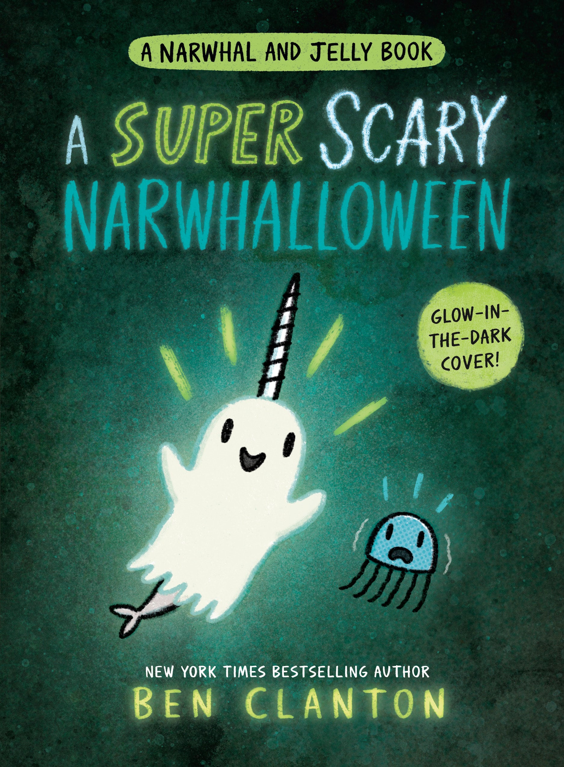 9780735266742 A Super Scary Narwhalloween (A Narwhal and Jelly Book #8)