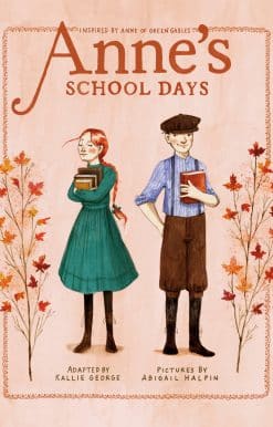 Inspired by Anne of Green Gables: Anne's School Days