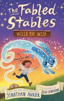 The Fabled Stables: Willa the Wisp: