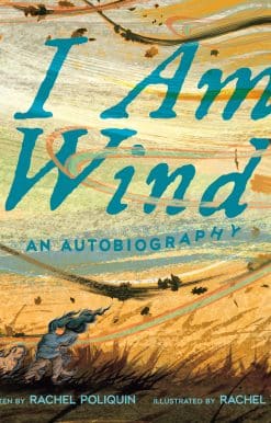 I Am Wind: An Autobiography