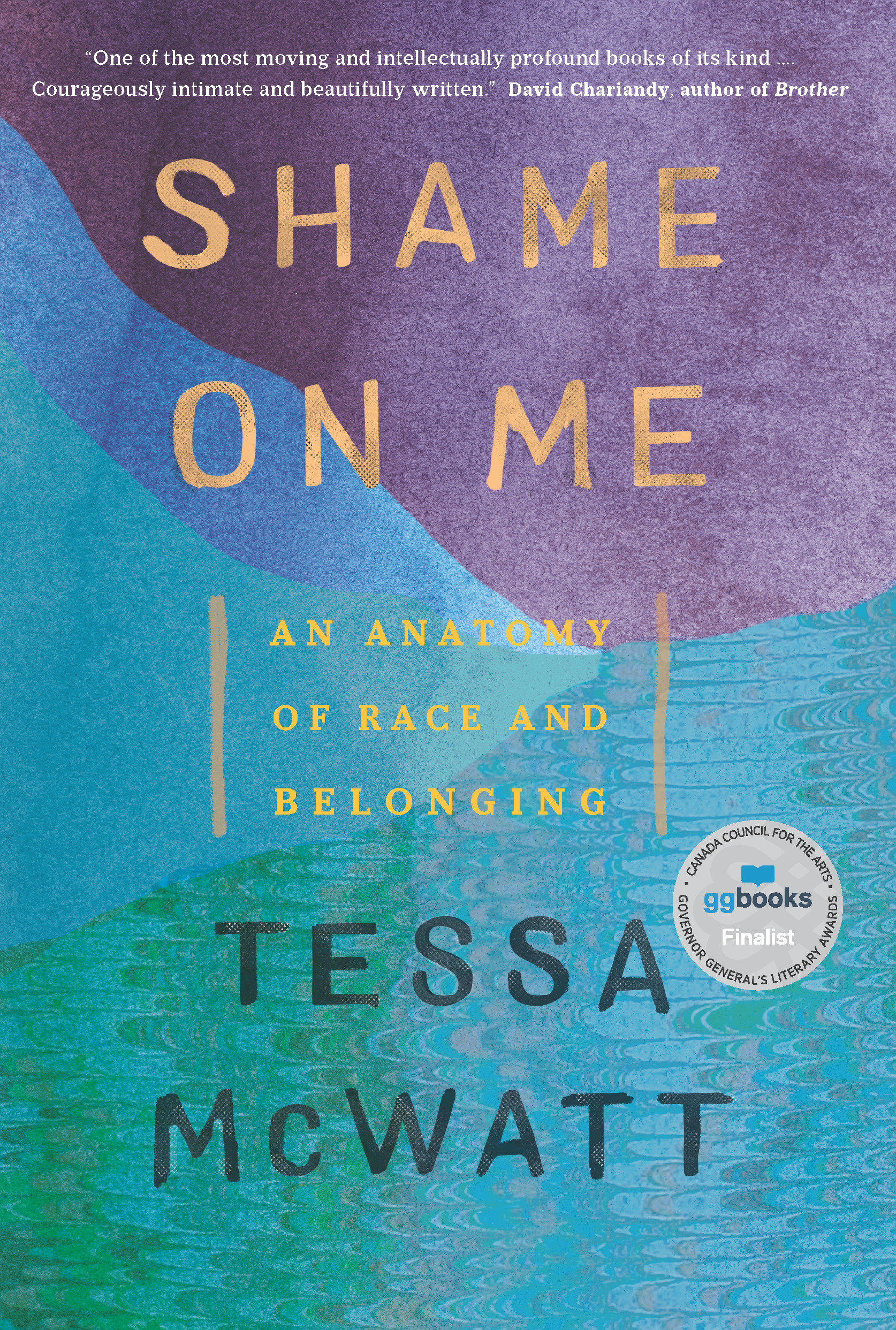 9780735277434 An Anatomy of Race and Belonging: Shame on Me