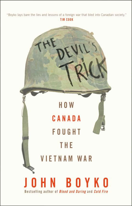 How Canada Fought the Vietnam War: The Devil's Trick