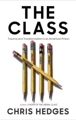 The Class: Trauma and Transformation in an American Prison