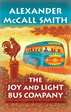 The Joy and Light Bus Company: No. 1 Ladies' Detective Agency (22)
