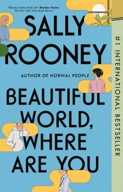A Novel: Beautiful World, Where Are You