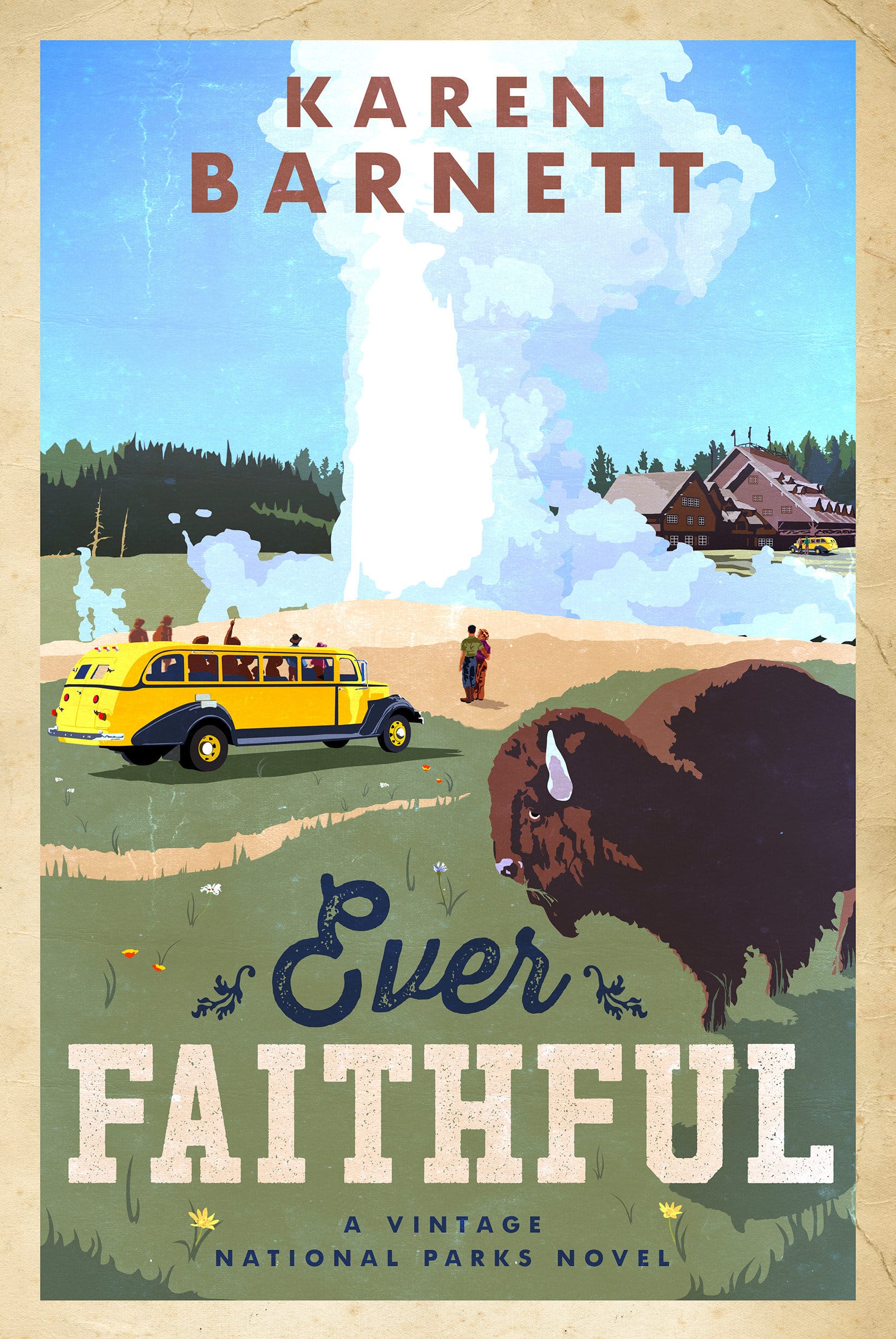 9780735289581 Ever Faithful: A Vintage National Parks Novel