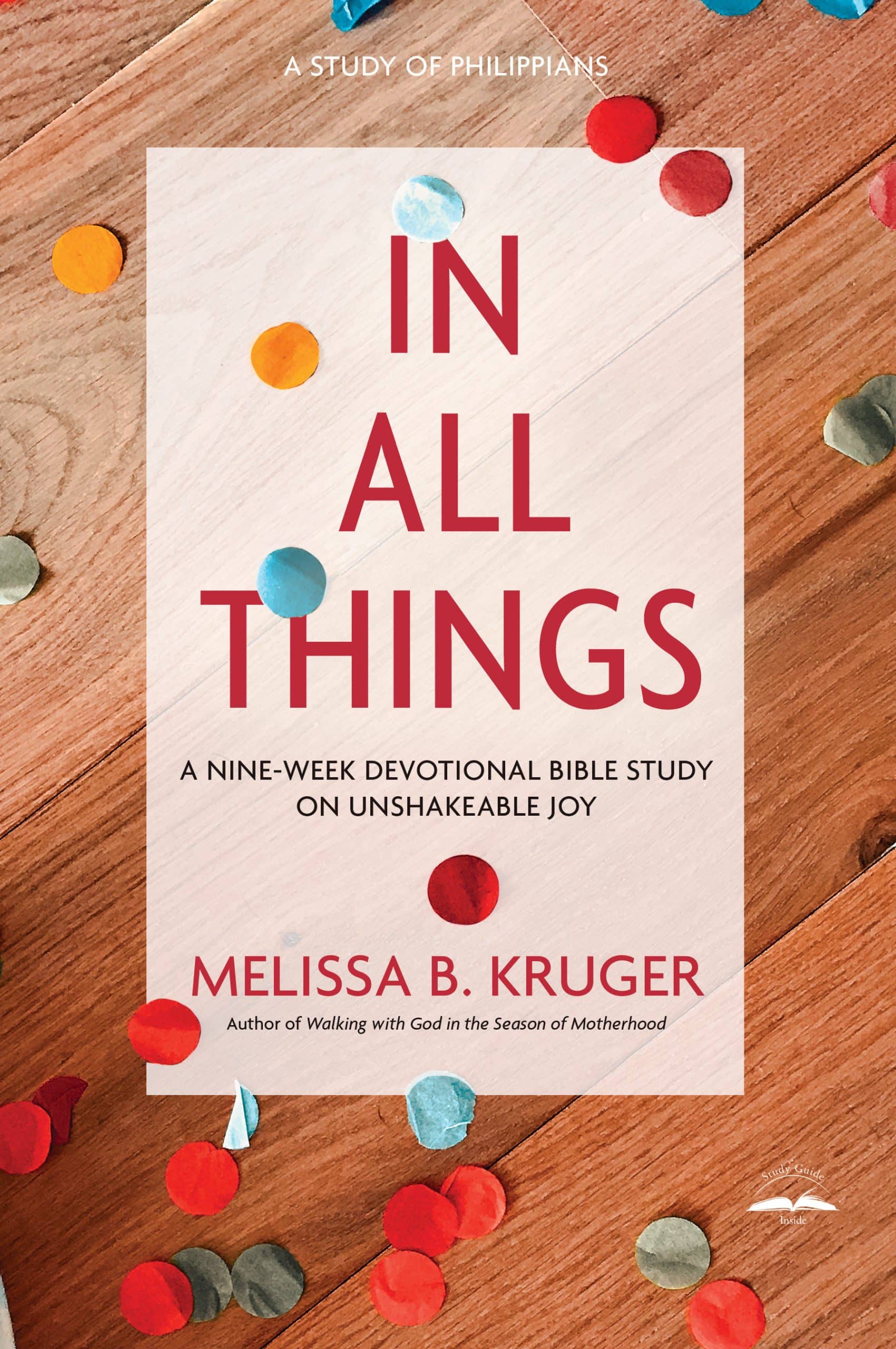 9780735291140 In All Things: A Nine-Week Devotional Bible Study on Unshakeable Joy