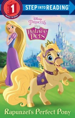 Rapunzel's Perfect Pony (Disney Princess: Palace Pets)