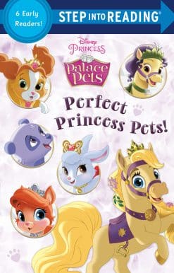 Perfect Princess Pets! (Disney Princess: Palace Pets)