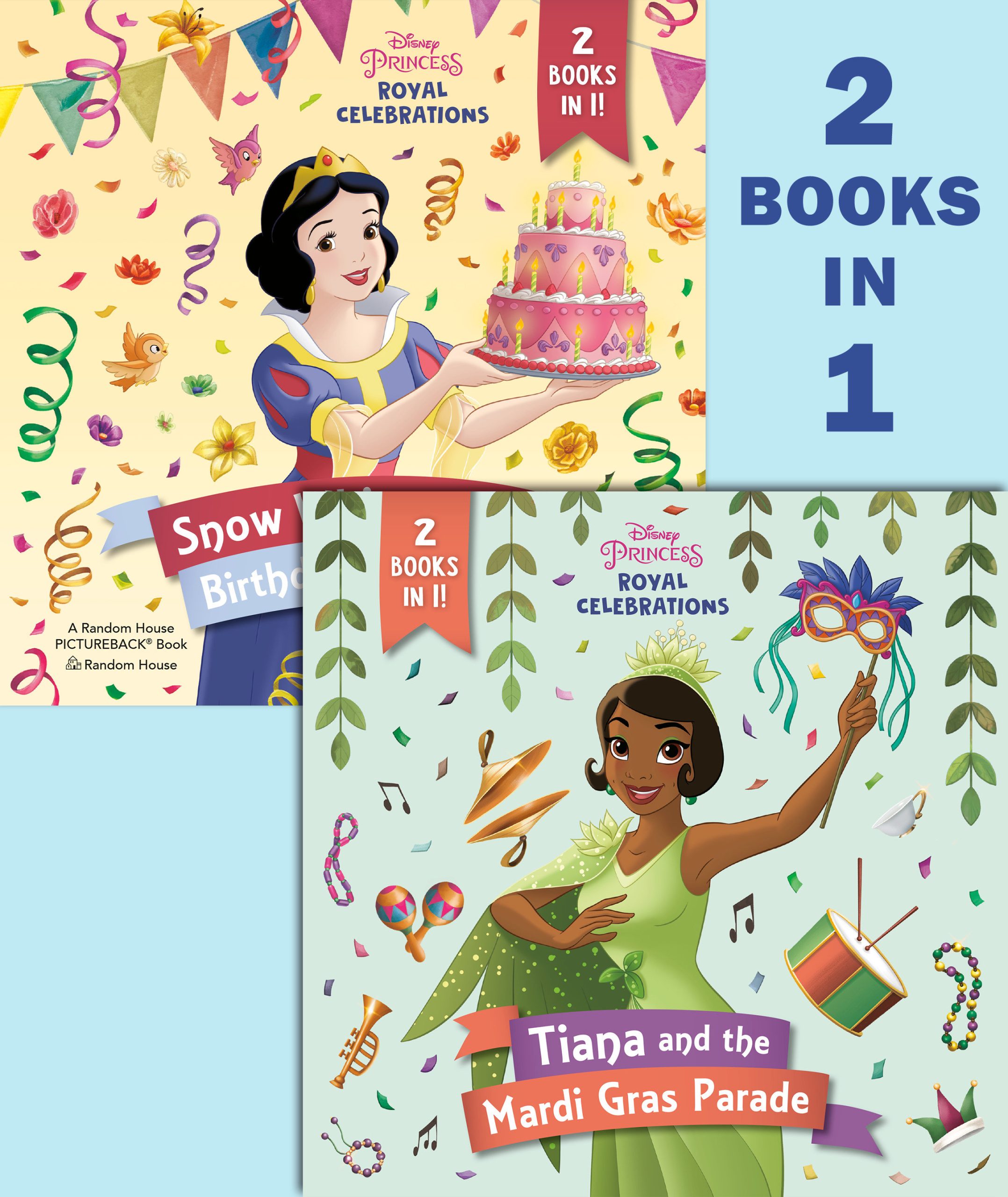 9780736444743 Tiana and the Mardi Gras Parade/Snow White and the Birthday Ball (Disney Princess)