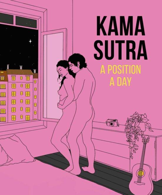 Kama Sutra A Position A Day, New Edition: