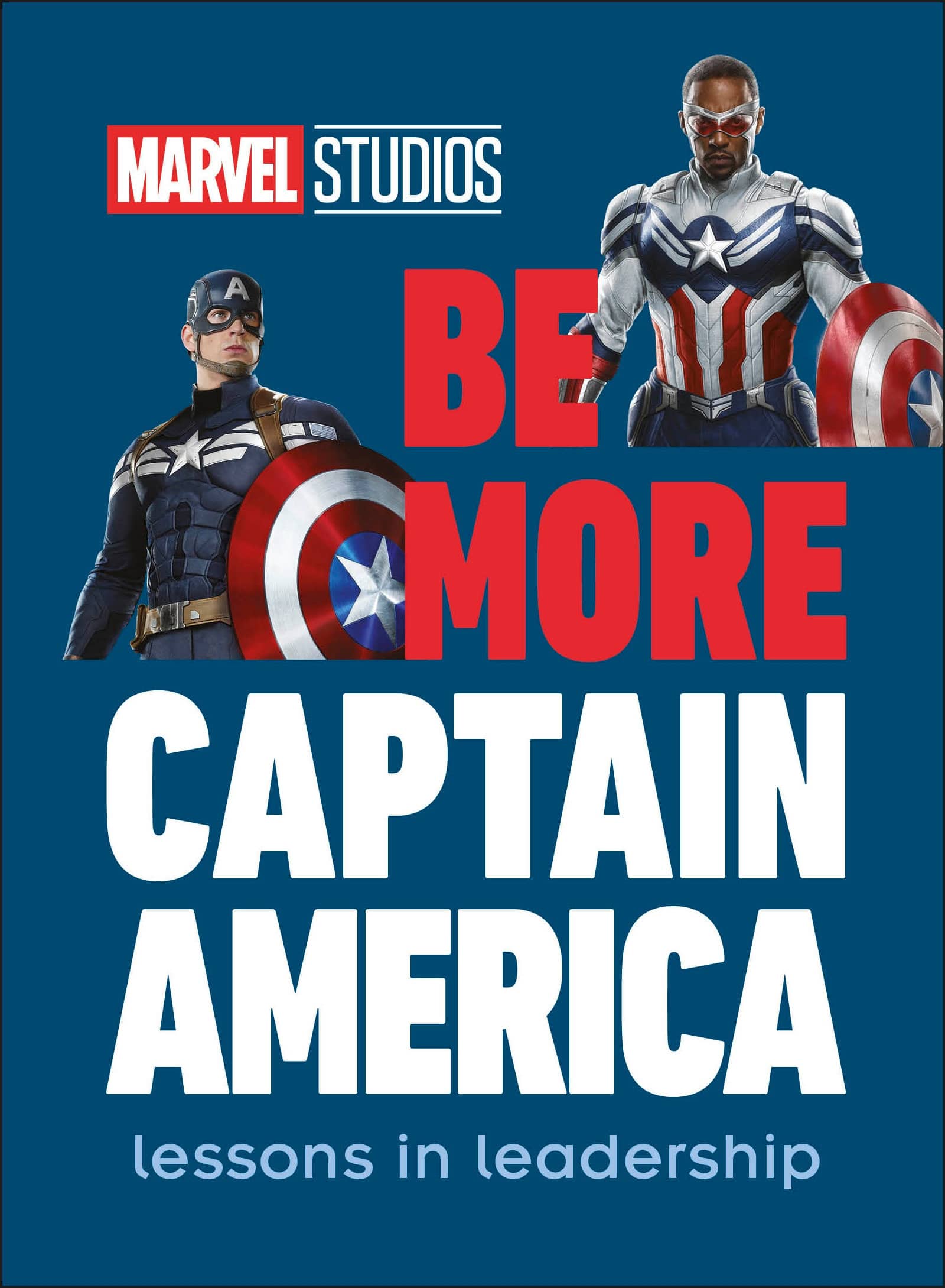 9780744044546 Marvel Studios Be More Captain America: Lessons in leadership
