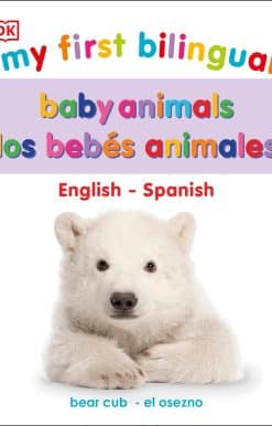 My First Bilingual Baby Animals