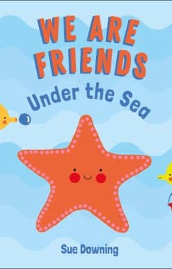 We Are Friends: Under the Sea