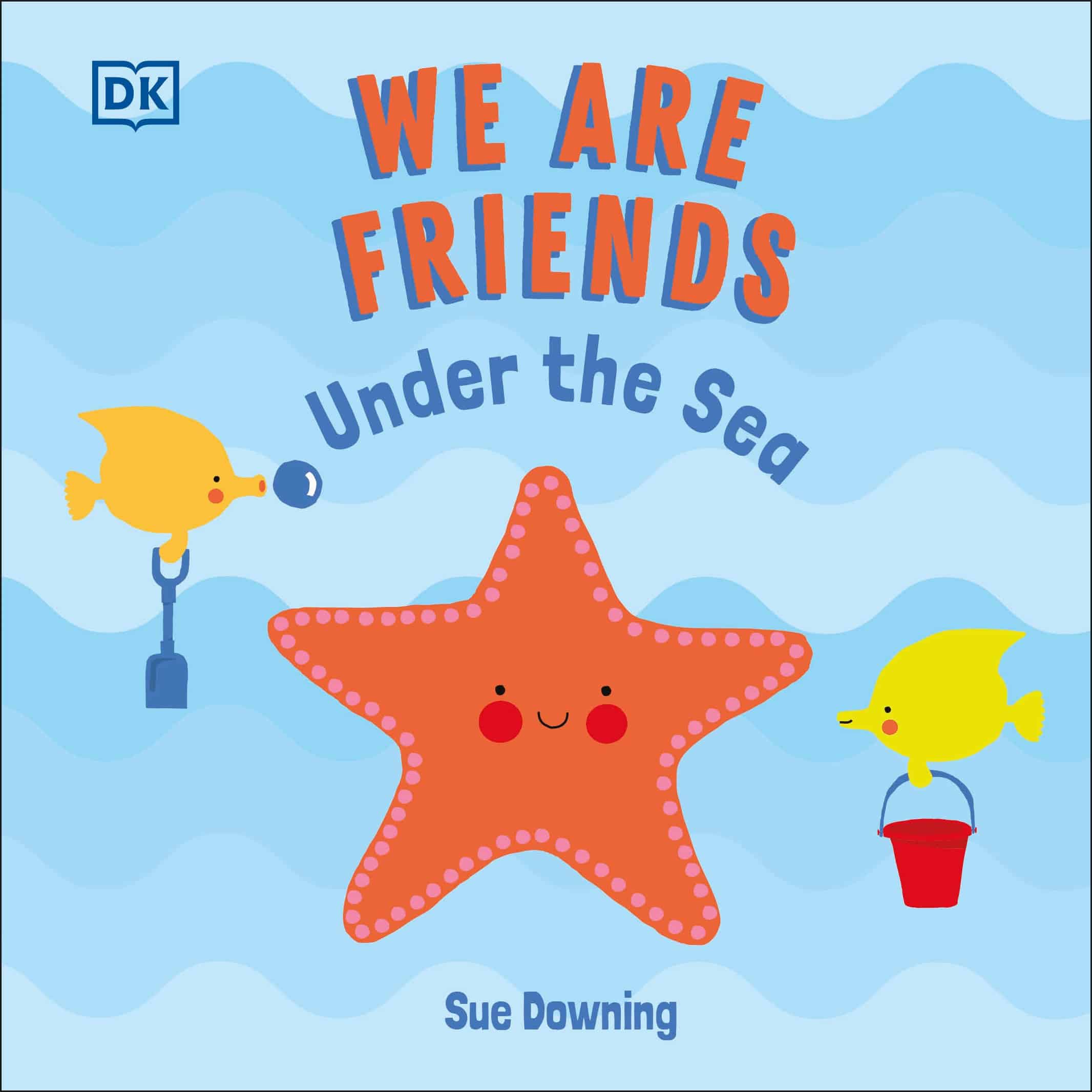 9780744050066 We Are Friends: Under the Sea