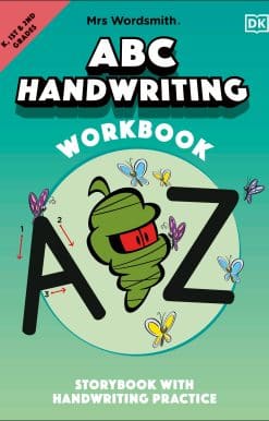 Mrs Wordsmith ABC Handwriting Workbook, Kindergarten & Grades 1-2: Storybook with Handwriting Practice