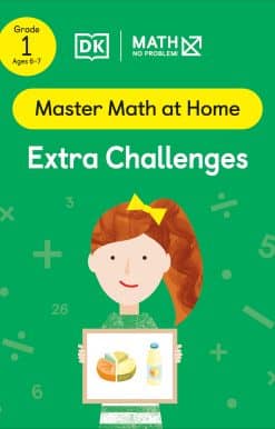 Math - No Problem! Extra Challenges, Grade 1 Ages 6-7