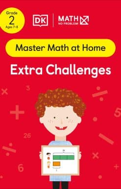 Math - No Problem! Extra Challenges, Grade 2 Ages 7-8