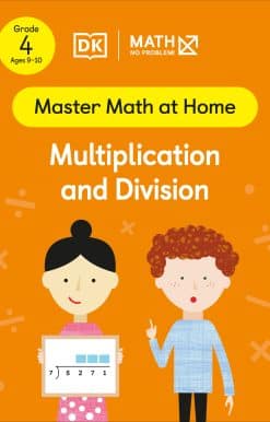 Math - No Problem! Multiplication and Division, Grade 4 Ages 9-10