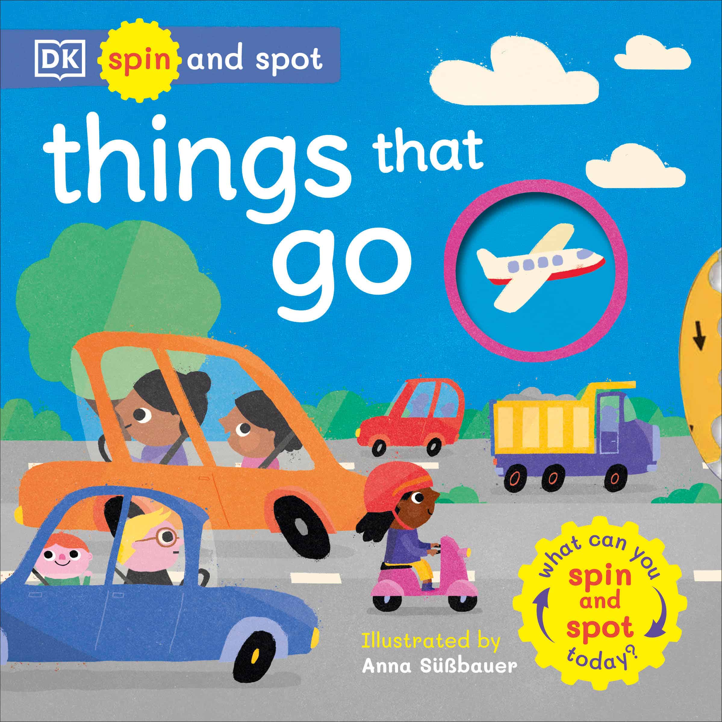 9780744056600 Spin and Spot Things That Go: What Can You Spin and Spot Today?