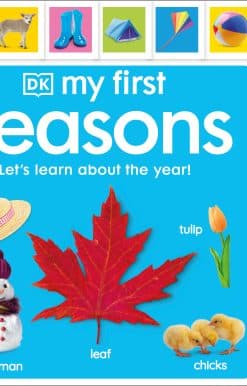 My First Seasons: Let's Learn About the Year!