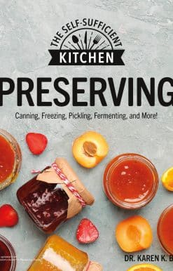 Can it. Freeze it. Pickle it. Preserve it.: Preserving