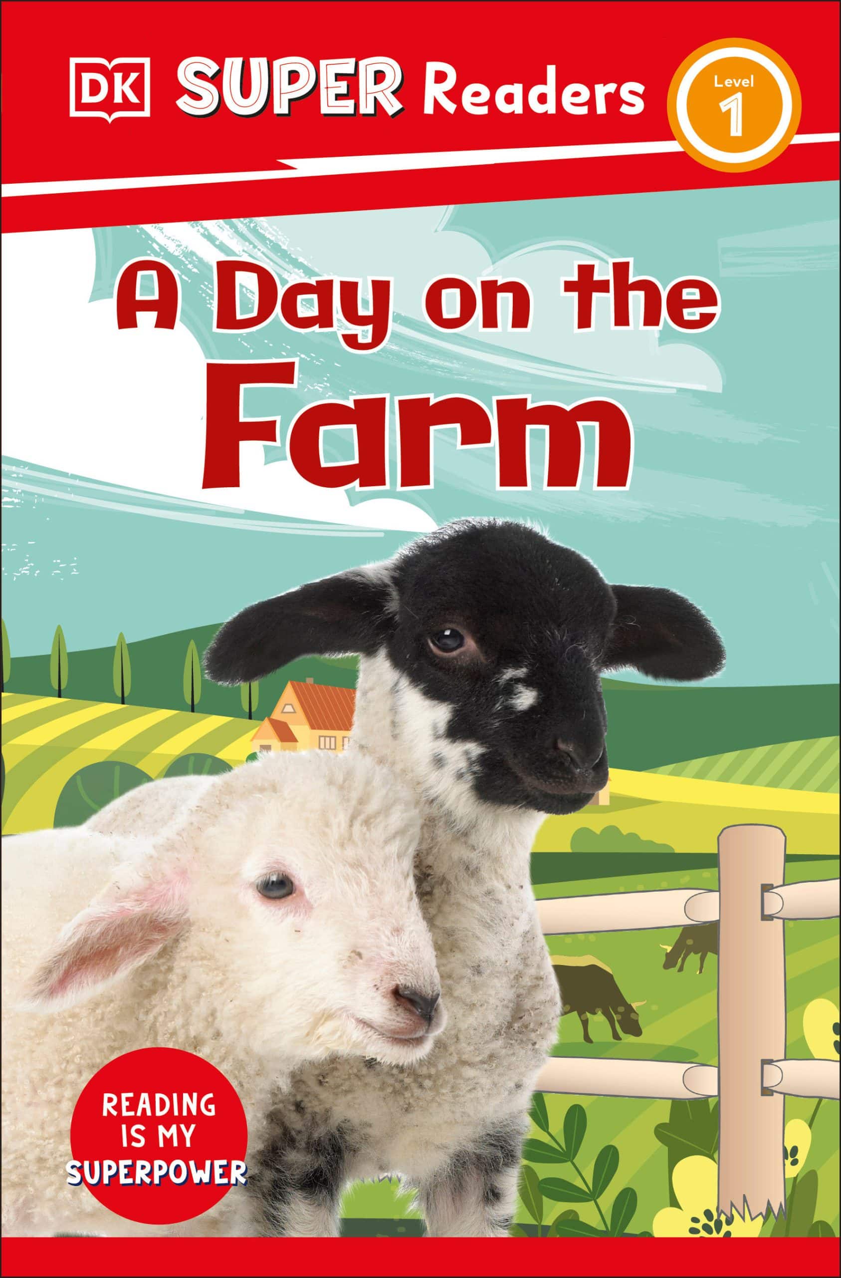9780744067064 DK Super Readers Level 1 A Day on the Farm