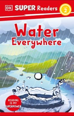 DK Super Readers Level 2 Water Everywhere